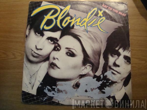  Blondie  - Eat To The Beat
