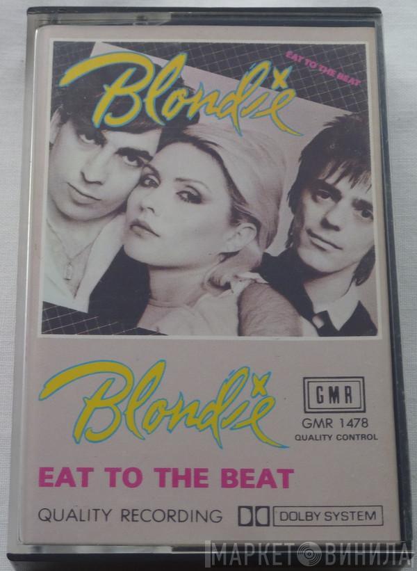  Blondie  - Eat To The Beat