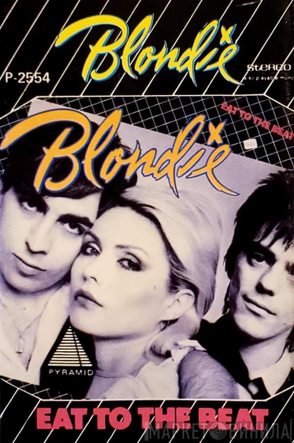  Blondie  - Eat To The Beat