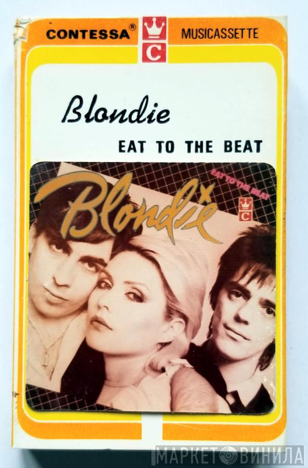  Blondie  - Eat To The Beat
