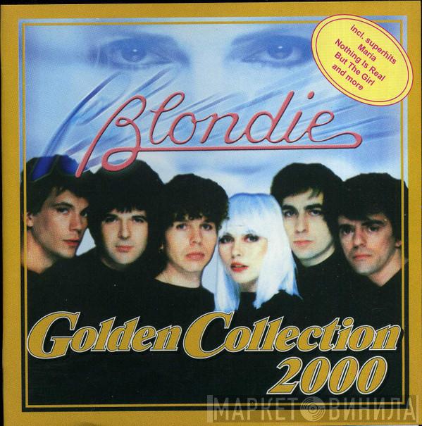  Blondie  - Golden Collection 2000