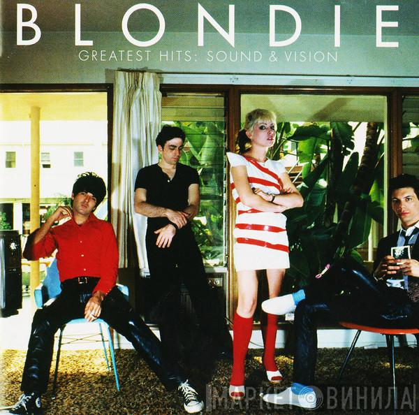  Blondie  - Greatest Hits: Sound & Vision
