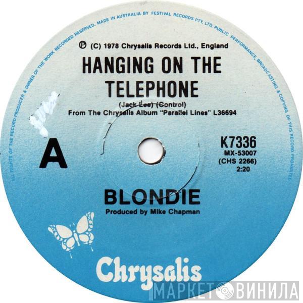  Blondie  - Hanging On The Telephone