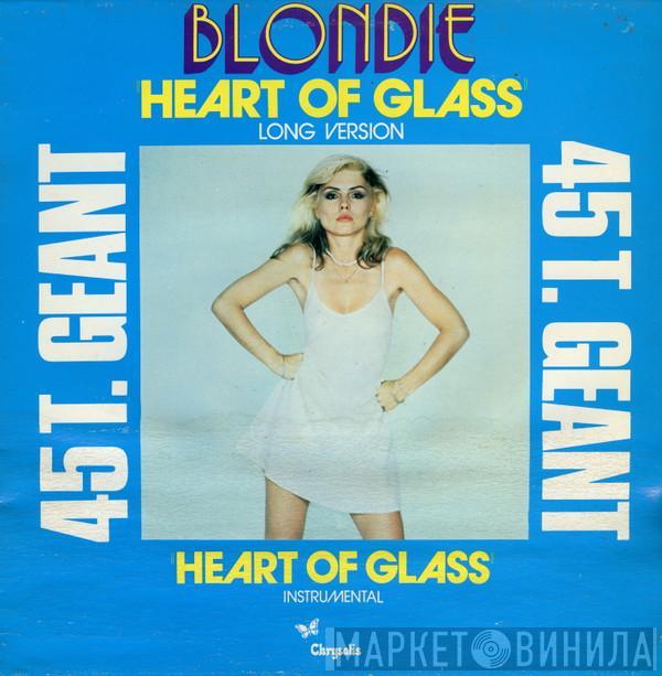  Blondie  - Heart Of Glass