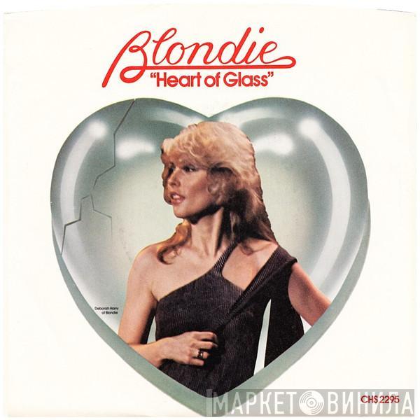  Blondie  - Heart Of Glass