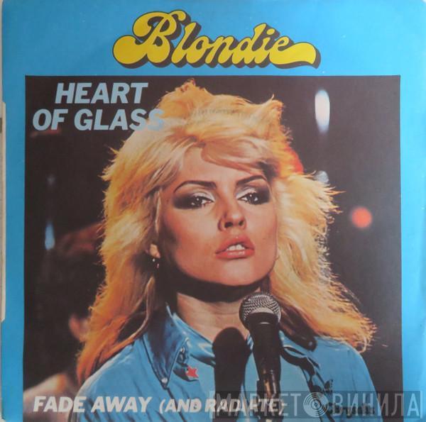  Blondie  - Heart Of Glass