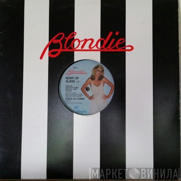  Blondie  - Heart Of Glass