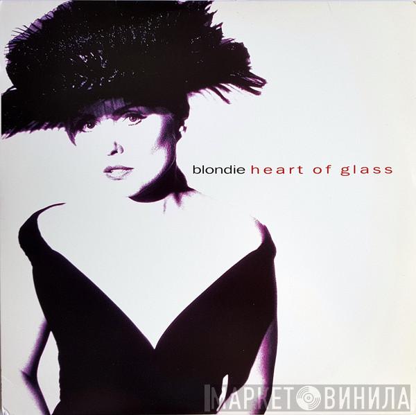  Blondie  - Heart Of Glass