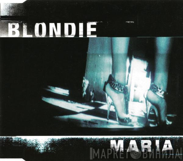  Blondie  - Maria