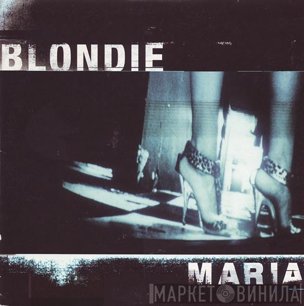  Blondie  - Maria