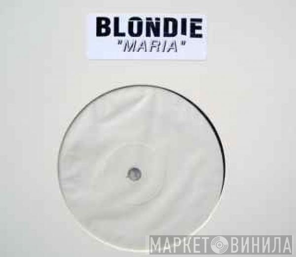  Blondie  - Maria
