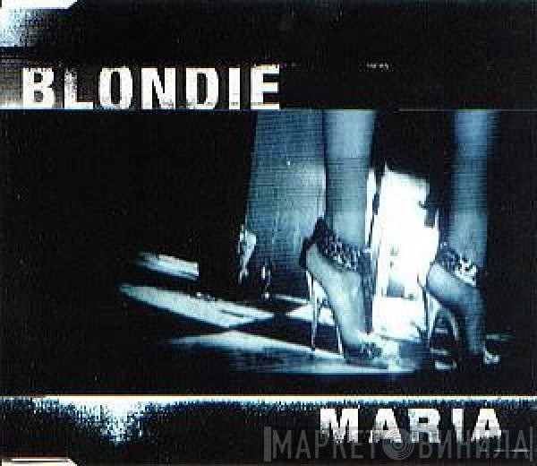  Blondie  - Maria