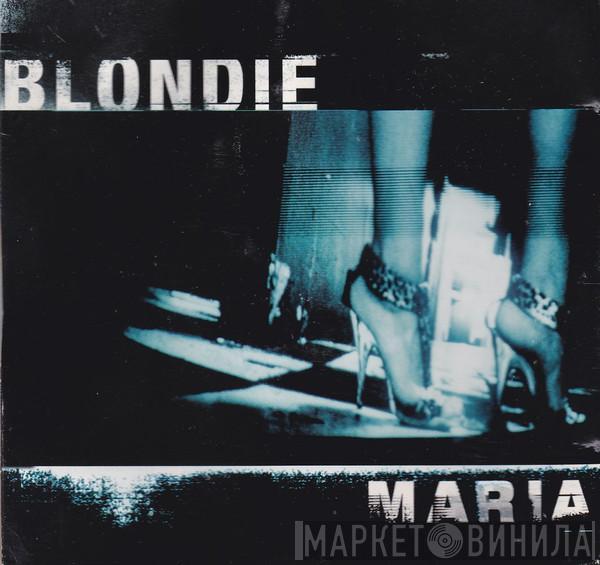  Blondie  - Maria