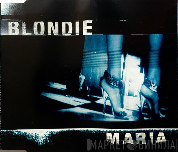  Blondie  - Maria