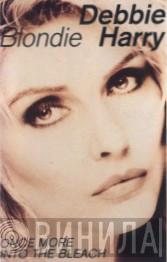  Blondie  - Once More Into The Bleach