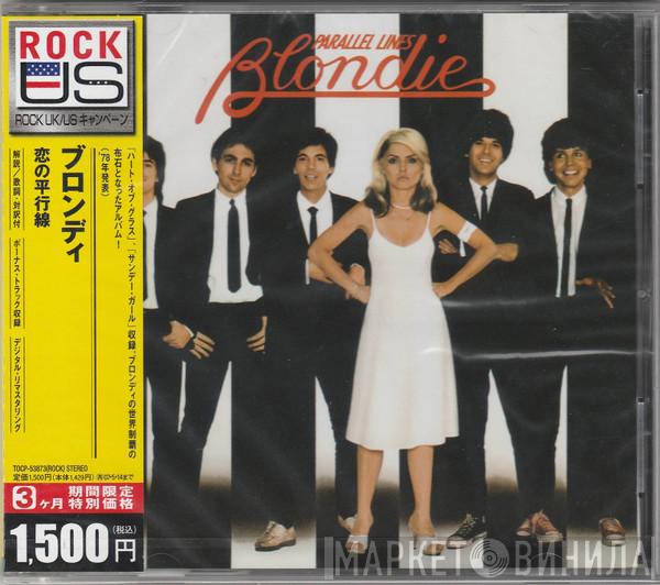 Blondie  - Parallel Lines = 恋の平行線