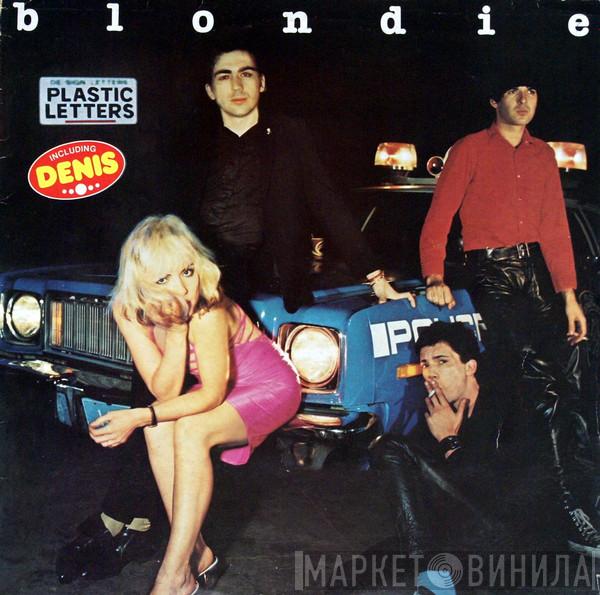  Blondie  - Plastic Letters