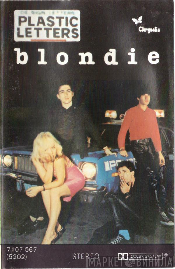 Blondie  - Plastic Letters
