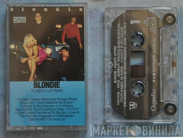  Blondie  - Plastic Letters