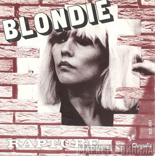  Blondie  - Rapture