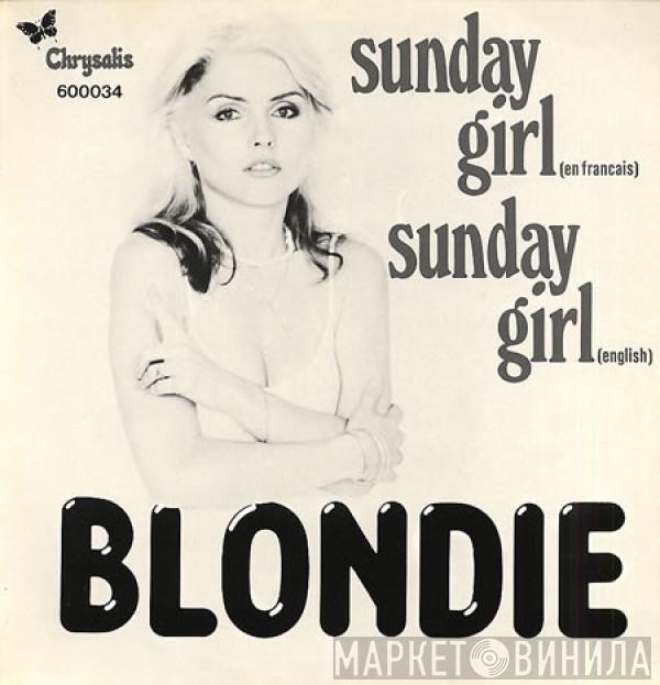 Blondie - Sunday Girl (En Francais) / Sunday Girl (English)