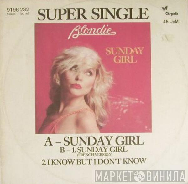  Blondie  - Sunday Girl