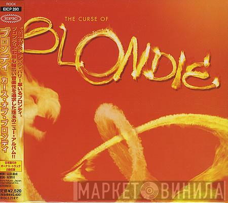  Blondie  - The Curse Of Blondie