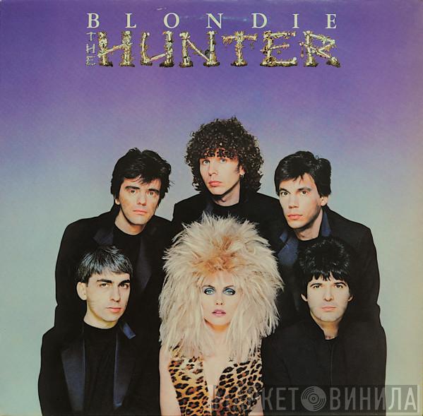 Blondie - The Hunter