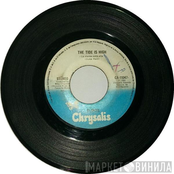  Blondie  - The Tide Is High