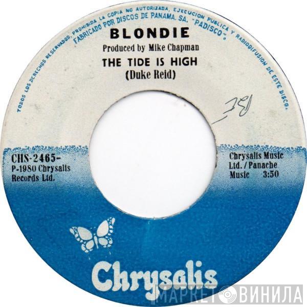  Blondie  - The Tide Is High