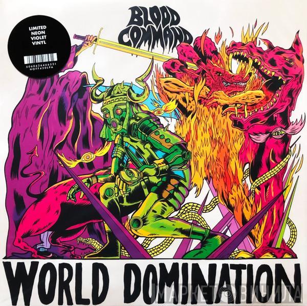 Blood Command - World Domination