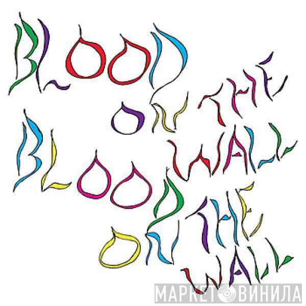  Blood On The Wall  - Awesomer