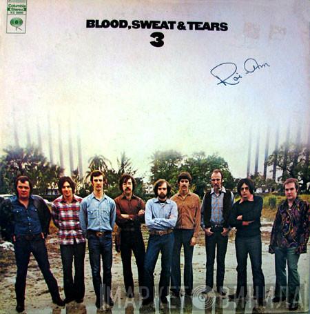 Blood, Sweat And Tears  - Blood, Sweat And Tears 3