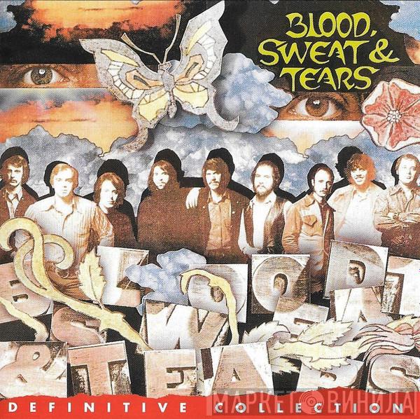 Blood, Sweat And Tears - Definitive Collection