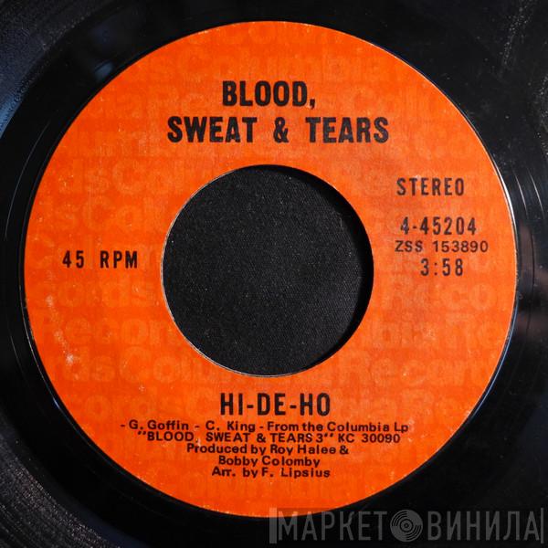Blood, Sweat And Tears - Hi-De-Ho