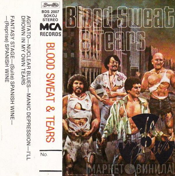  Blood, Sweat And Tears  - Nuclear Blues