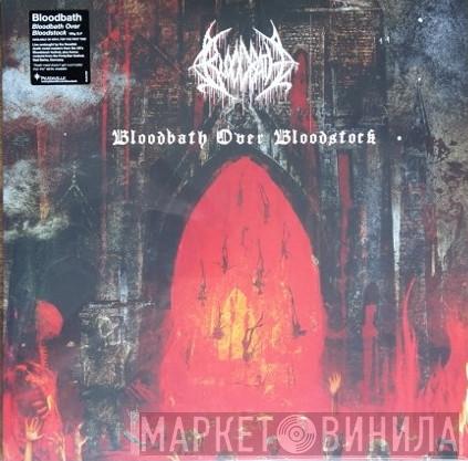 Bloodbath - Bloodbath Over Bloodstock