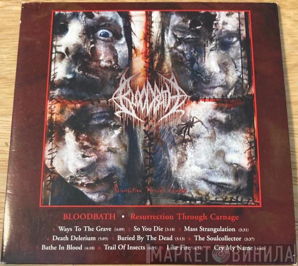  Bloodbath  - Resurrection Through Carnage
