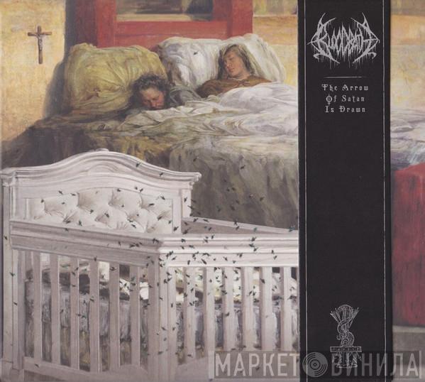  Bloodbath  - The Arrow Of Satan Is Drawn