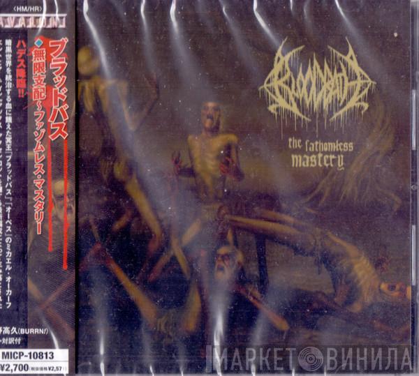  Bloodbath  - The Fathomless Mastery