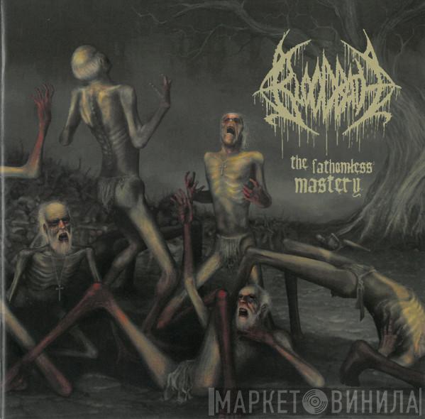  Bloodbath  - The Fathomless Mastery