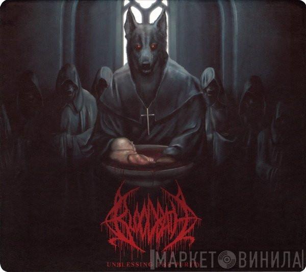  Bloodbath  - Unblessing The Purity