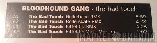  Bloodhound Gang  - The Bad Touch
