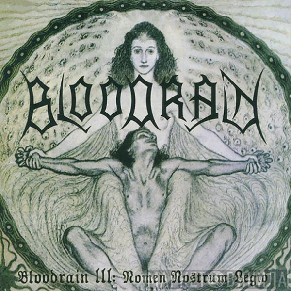 Bloodrain - Bloodrain III: Nomen Nostrum Legio