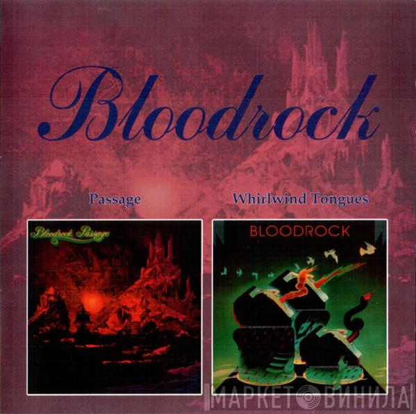  Bloodrock  - Passage / Whirlwind Tongues