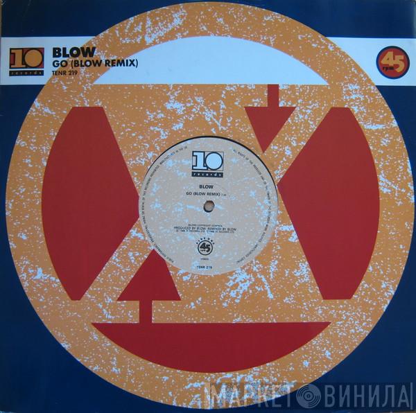 Blow - Go (Blow Remix)