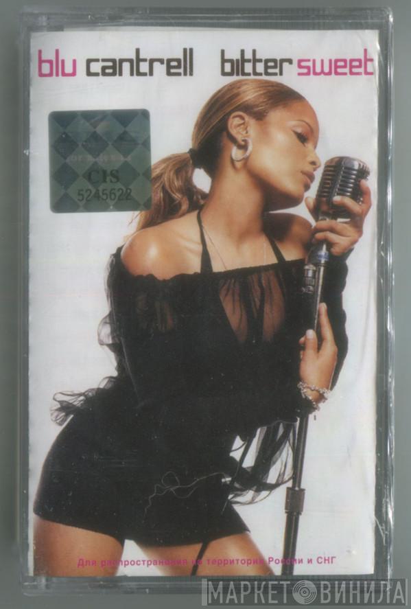  Blu Cantrell  - Bittersweet