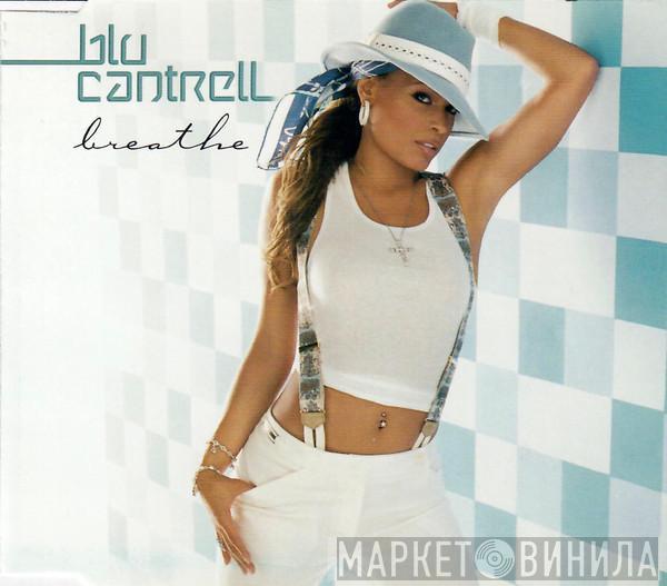  Blu Cantrell  - Breathe