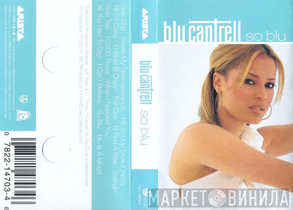  Blu Cantrell  - So Blu