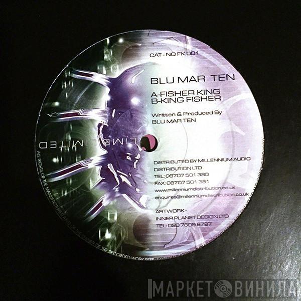 Blu Mar Ten - Fisher King